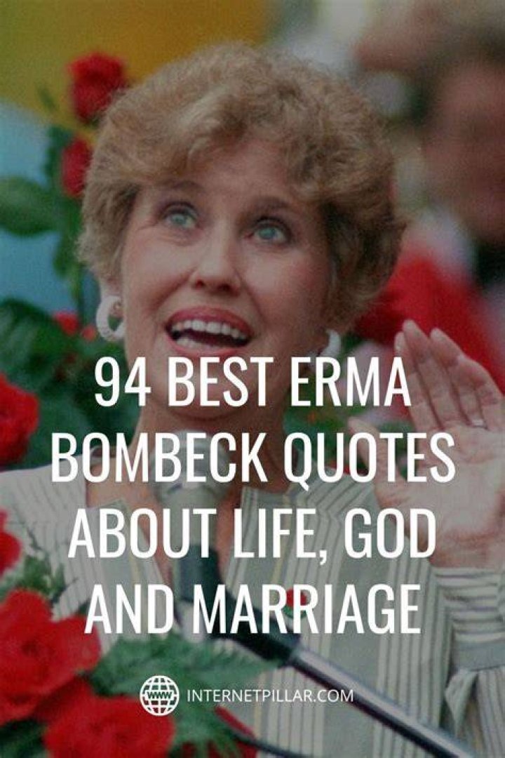 10 Erma Bombeck Quotes on Motherhood and Marriage That Are Still True Today