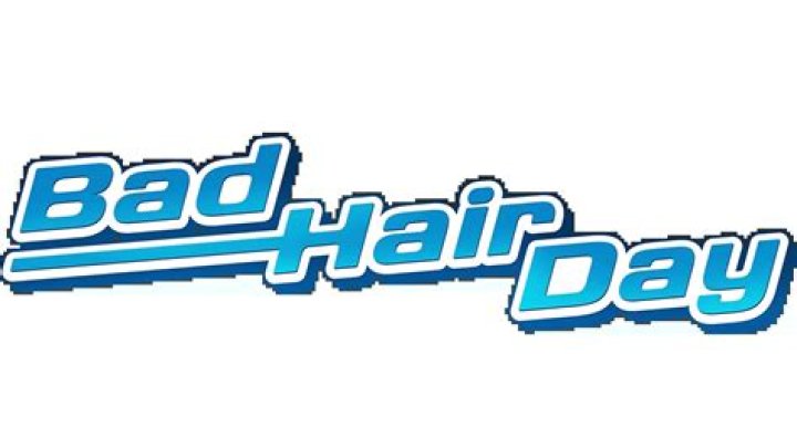 Bad Hair Day