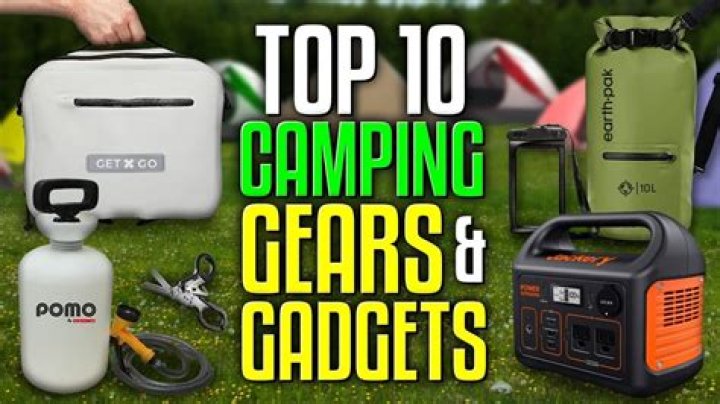 Camping Gear, Gadgets, Apps & Accessories