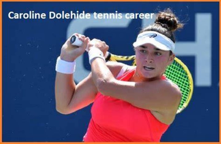 Caroline Dolehide WTA Career, Boyfriend, Net Worth, Family