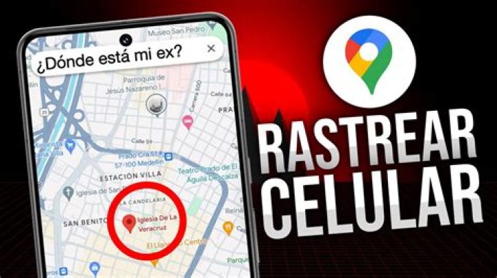 Cómo rastrear un celular de forma fácil, rápida y segura