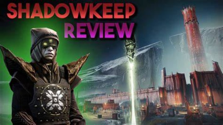 Destiny 2: Shadowkeep Review