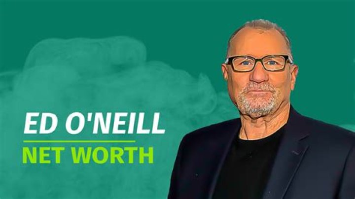 Ed O’Neill Net Worth & Achievements