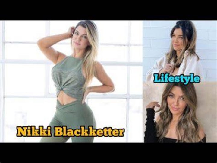 Nikki Blackketter Wiki, age, height, boyfriend, net worth, surgery