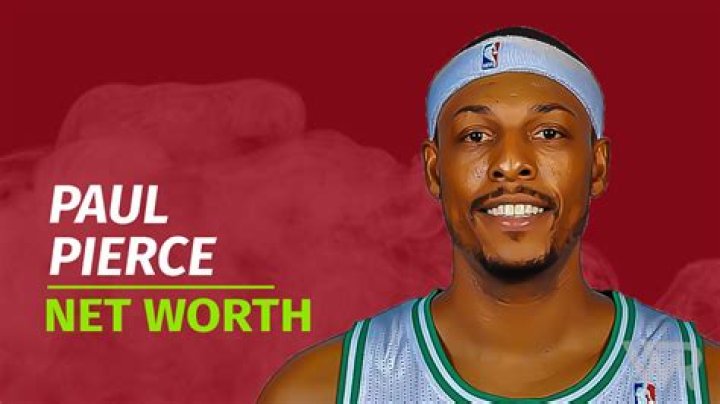 Paul Pierce Net Worth & Achievements
