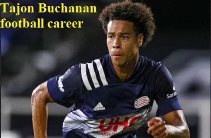 Tajon Buchanan Footballer, FIFA, Wife, Family, And Net Worth