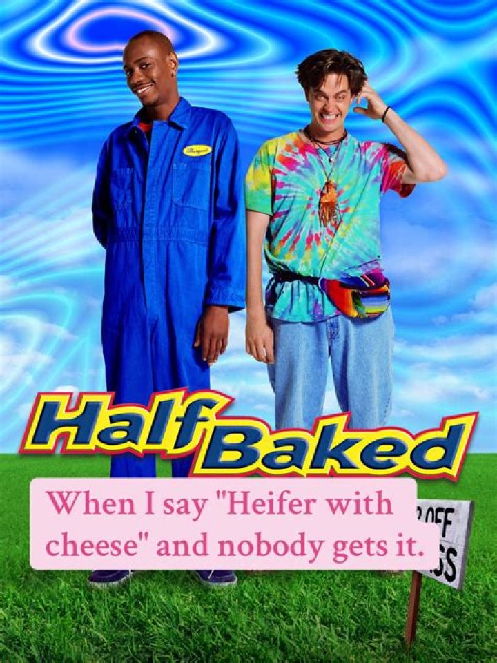 The Best Half Baked Movie Quotes