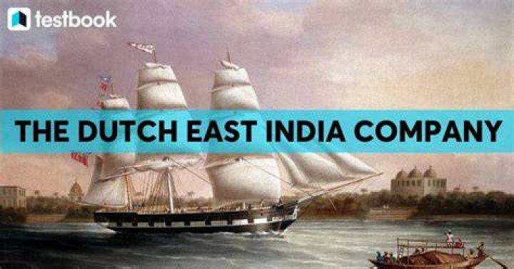The Dutch East India Company, the most valuable corporation in history