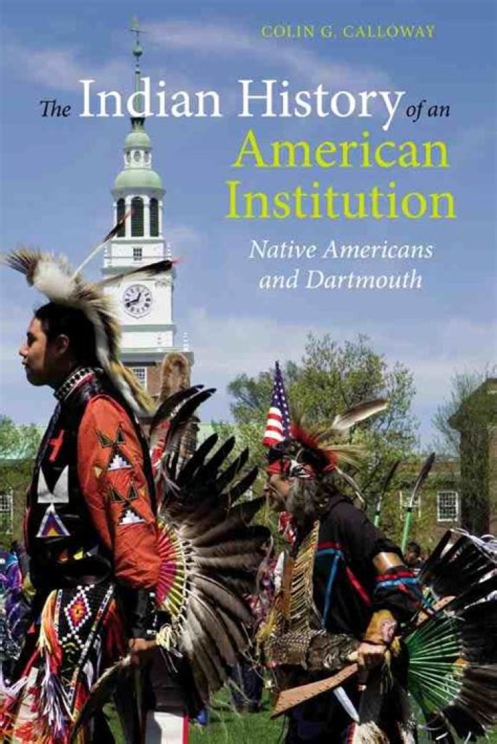 The Indian History of an American Institution by Colin Calloway